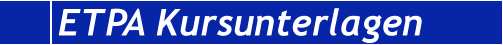 ETPA Kursunterlagen