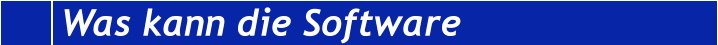 Was kann die Software