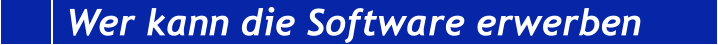 Wer kann die Software erwerben