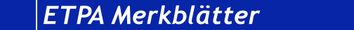 ETPA Merkblätter