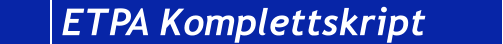 ETPA Komplettskript
