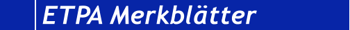 ETPA Merkblätter